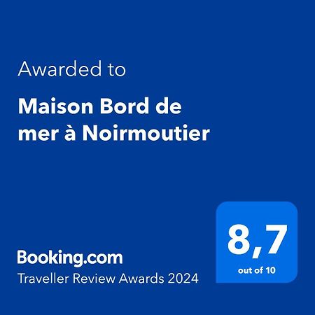 Maison Bord De Mer A Noirmoutier Barbâtre 외부 사진